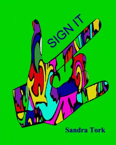 Sign It SIGN IT - Coloring for Adults