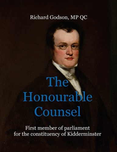 The Honourable Counsel Richard Godson, MP QC