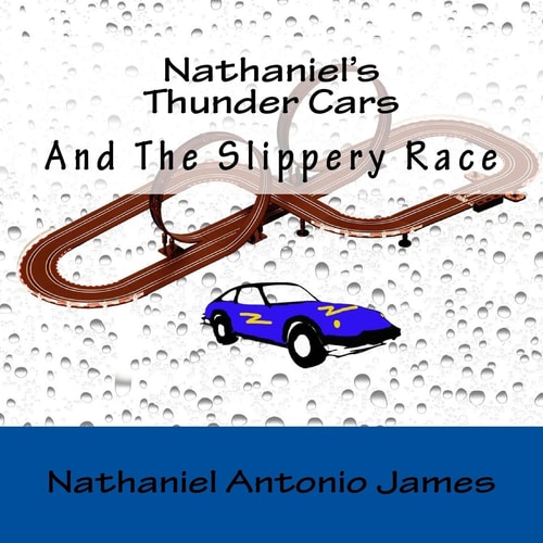 Nathaniel's Thunder Cars And The Slippery Race