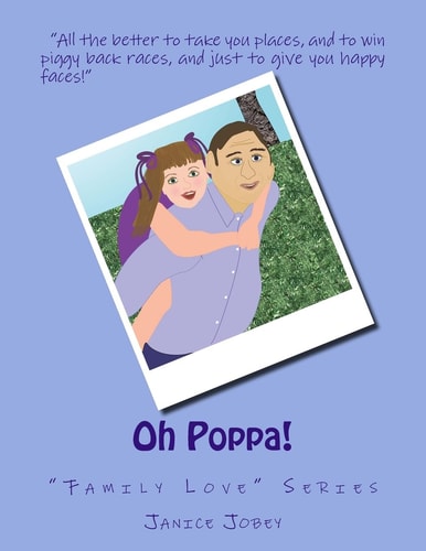 Oh Poppa! "Family Love" Series