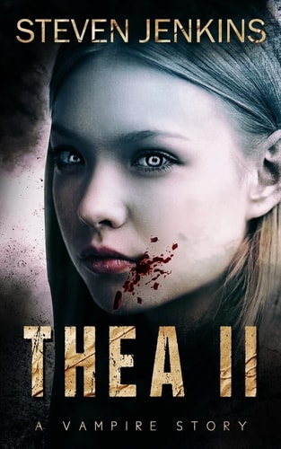 Thea II A Vampire Story
