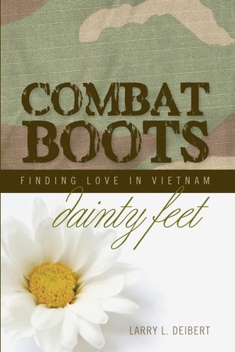 Combat Boots Dainty Feet Finding Love In Vietnam