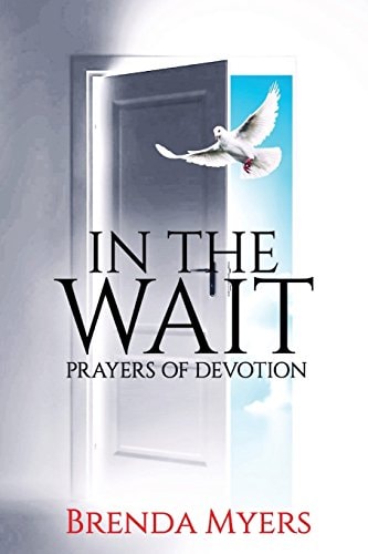 In the Wait Prayers of Devotion
