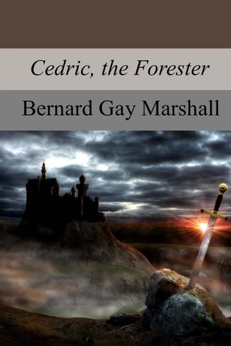 Cedric, the Forester