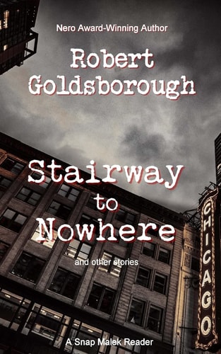 Stairway to Nowhere A Snap Malek Reader
