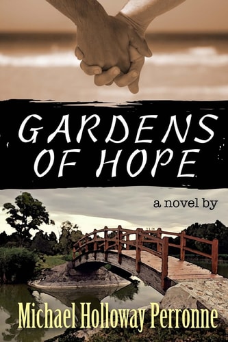 Gardens of Hope: a Novel