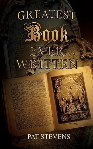 Greatest Book Ever Written