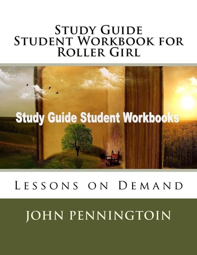 Study Guide Student Workbook for Roller Girl Lessons on Demand