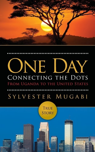 One Day Connecting the Dots From Uganda to the United States