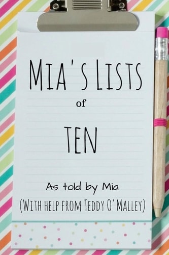 Mia's Lists of Ten