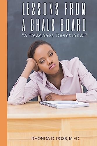 Lessons From A Chalkboard A Teacher's Devotional