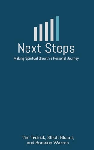 Next Steps Making Spiritual Growth a Personal Journey