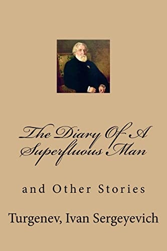 The Diary Of A Superfluous Man And Other Stories