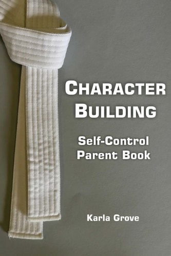 Character Building Self-Control