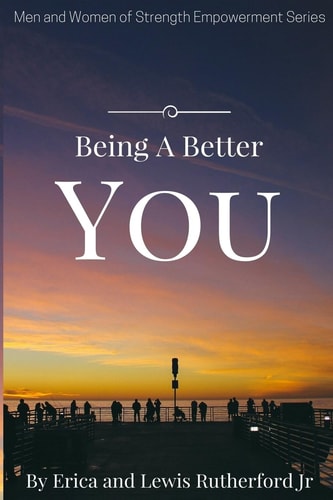 Being a Better You