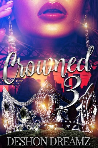 Crowned 3 The Return of a Savage