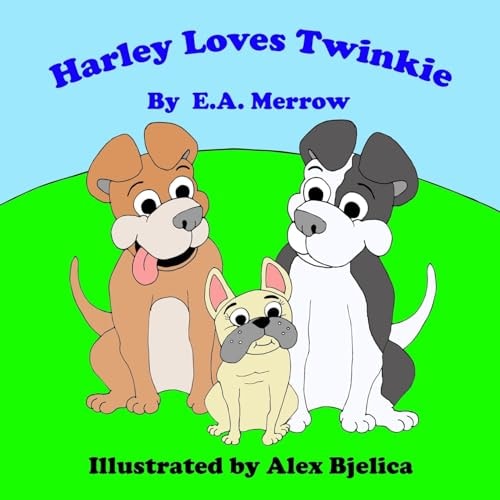 Harley Loves Twinkie