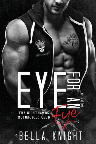 Eye for an Eye The Nighthawks MC
