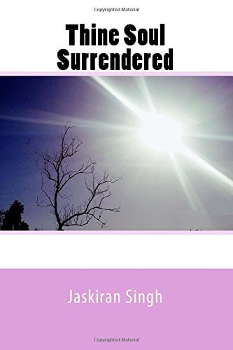 Thine Soul Surrendered