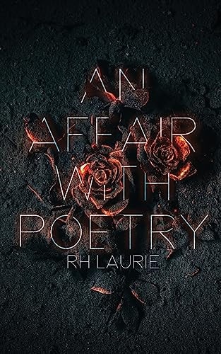 An Affair with Poetry