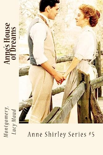 Anne's House of Dreams Anne Shirley Series #5