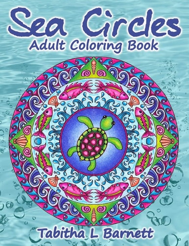 Sea Circles Under the Sea Adult Mandala Coloring Book