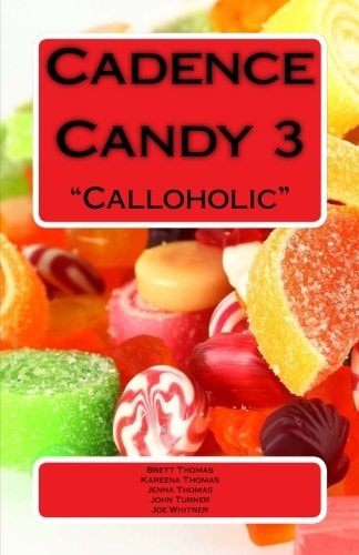 Cadence Candy 3 Calloholic