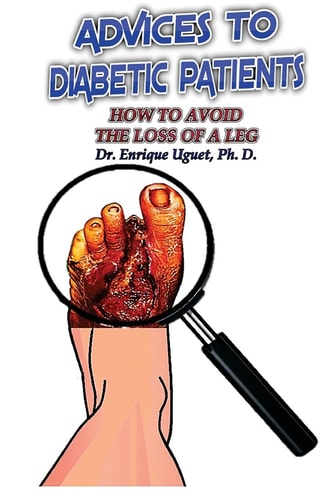 Advices to Diabetic Patiens (B&W) How to Avoid the Loss of a Leg