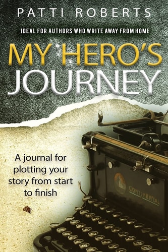 My Hero's Journey A Journal
