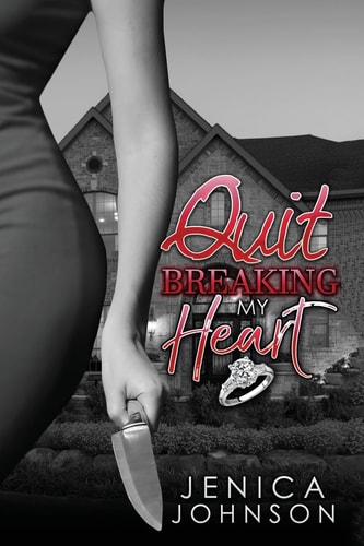 Quit Breaking My Heart