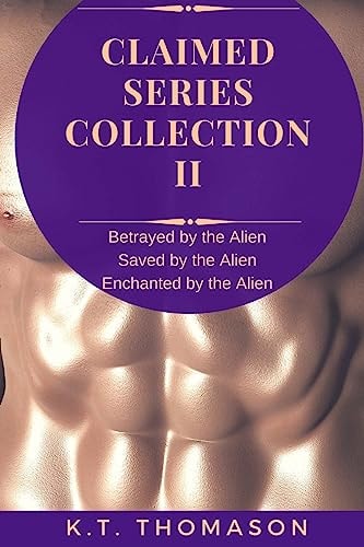 Claimed Series Collection II A MPreg Gay Science Fiction Romance