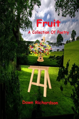 Fruit A Collection Of Poetry