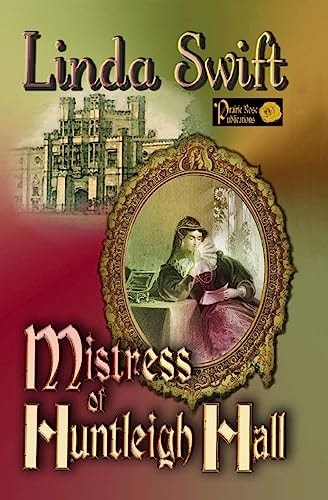 Mistress of Huntleigh Hall