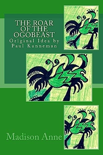 The Roar of the Ogobeast