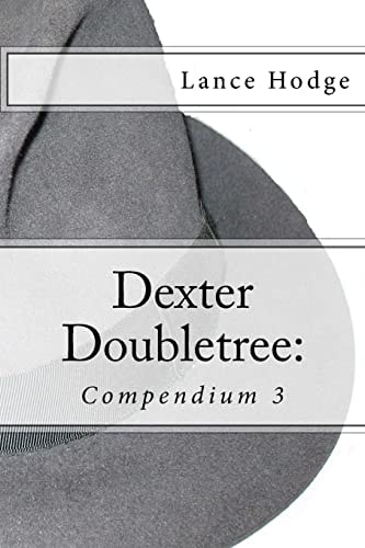 Dexter Doubletree Compendium 3