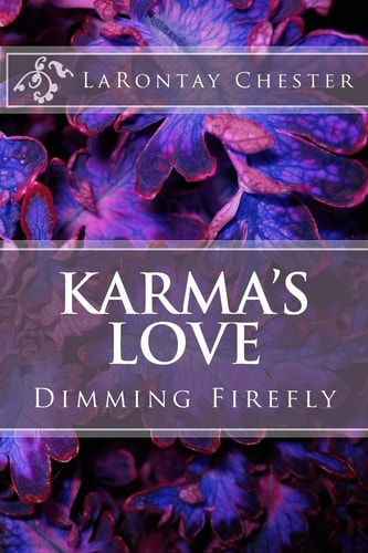 Karma's Love Dimming Firefly