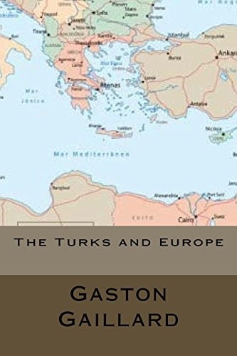 The Turks and Europe