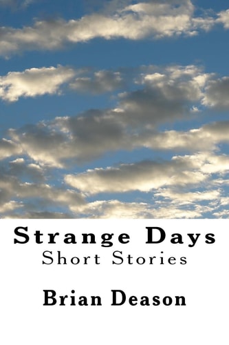 Strange Days Short Stories