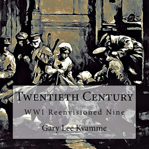 Twentieth Century WWI Reenvisioned Nine