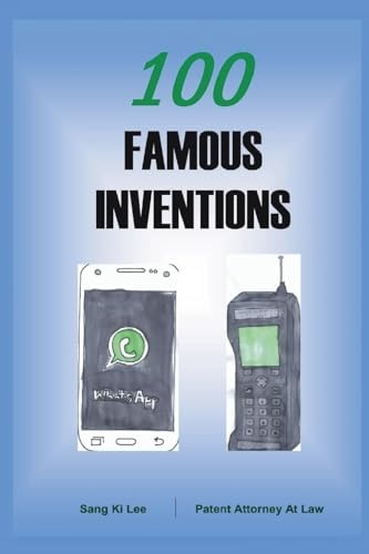 100 Famous Inventions How to Become a Millionaire by Invention?