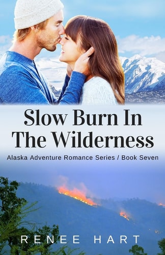 Slow Burn In The Wilderness