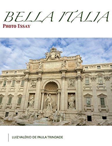 Bella Italia Photo Essay