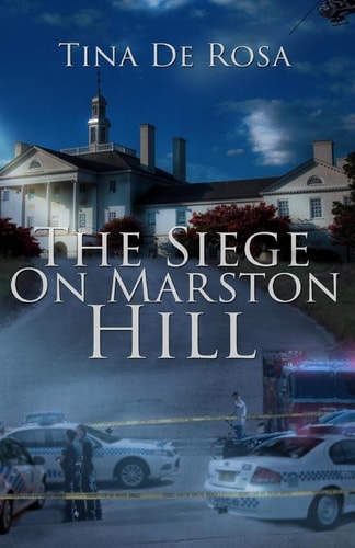 The Siege On Marston Hill