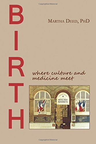 Birth Where Culture and Medicine Meet