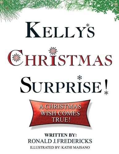 Kelly's Christmas Surprise A Christmas Wish Come True