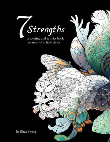 Seven Strengths A Coloring and Activity Book