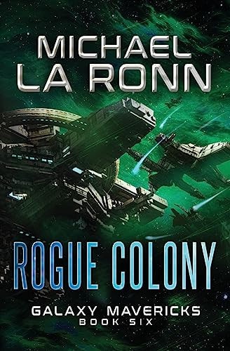 Rogue Colony