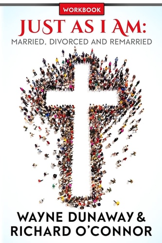 Just As I Am Married, Divorced and Remarried