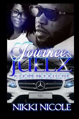 Journee & Juelz A Dope Hood Love