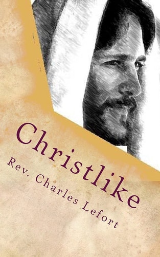 Christlike Let Christ Be Your Example Ephesians 5:2